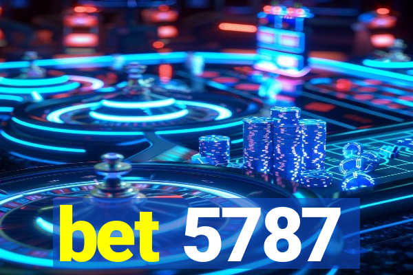 bet 5787